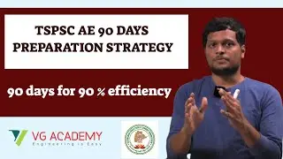 TSPSC AE 90 DAYS PREPARATION STRATEGY| 90 days for 90 Percent efficiency