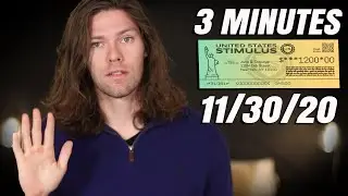 Stimulus Update & News in 3 Minutes - Monday November 30th