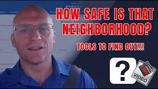 How Safe is That Neighborhood? Tools to Find Out.