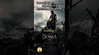 #devara first day collection 77cr 😱 #jrntr #viralvideo #bollywood #trending #shorts #celebritynow