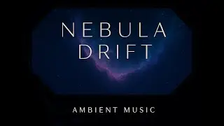Nebula Meditation Drift 🌌 &ndash; Space Meditation Ambience | 3 Hours | Vol. 1