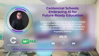 Innovative approach at Centennial Schools - Mix 93.8