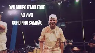 DVD Grupo D'Moleque ao vivo no Gordinho Sambão