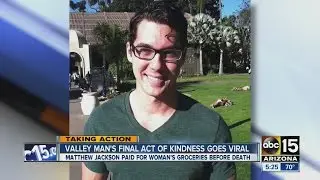 Valley man's final act of kindness goes viral