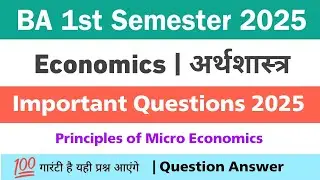 BA 1st semester economics important questions 2024-25 | principles of microeconomics ba 1st semester