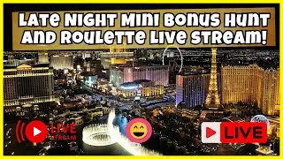 💥 Late Night Mini Bonus Hunt And Roulette! Last Minute Live Stream🎉 #onlineslots