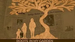 Roots In My Garden