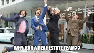 Why join a Real Estate Team?