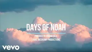 Raash Yasharahla - Days Of Noah (Official Visualizer)
