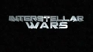 Interstellar Wars Trailer (1 minute)
