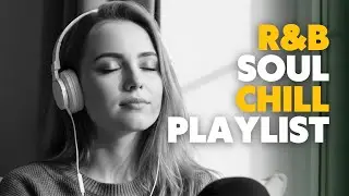 Gentle R&B Soul at Night 🌙 | Soft Sounds for Peaceful Minds