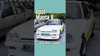 Opel Manta B  Prollkiste oder Kult-Ikone?