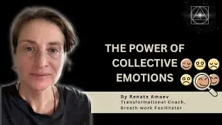How Do Collective Emotions Shape Our World?