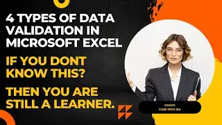 4 Types of data validation in excel - by Code with JSA