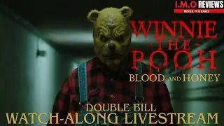 Winnie the Pooh Blood and Honey 1 & 2 Watch Along!