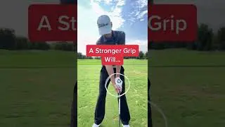 A STRONGER GRIP Will... 😳⛳️ Golf Swing Tips #shorts