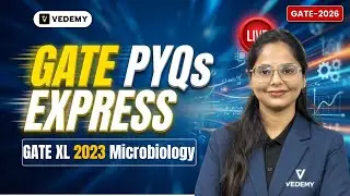 GATE PYQ Express | GATE XL | Microbiology | 2023 | Dr. Manisha Verma | GATE 2026 | Concept + PYQs |