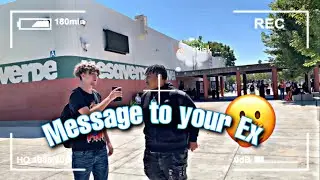 MESSAGE TO YOUR EX- PUBLIC INTERVIEW (HIGH SCHOOL EDITION)