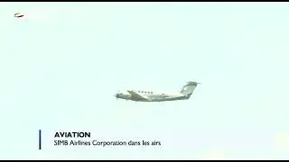 SIMB AIRLINES DEJA OPERATIONNEL