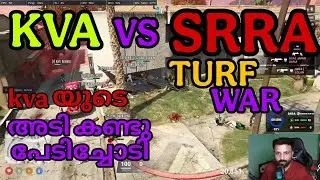 KVA VS SRRA TURF WAR@aadu_gamingyt @quaterbtw 