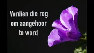 GEKA Bunbury | Oordenking | Verdien die reg om aangehoor te word. | ds. Willie Botha | 2025-03-22