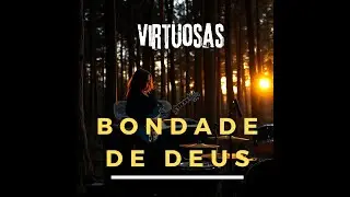 Bondade de Deus ( Goodness of God ) - Rock / Gospel / Metal / Djent