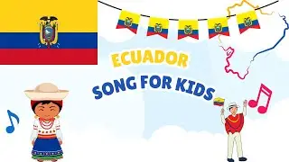 Ecuador for Kids 🇪🇨 | Fun Country Song with Real Footage | Learn About Ecuador