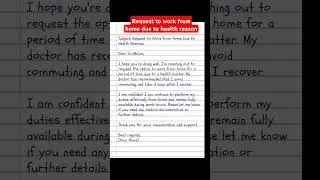 request to work from home due to health reason #application #job