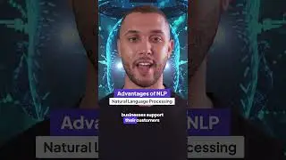 Advantages of Natural Language Processing (NLP) | Benefits of NLP in Real Life
