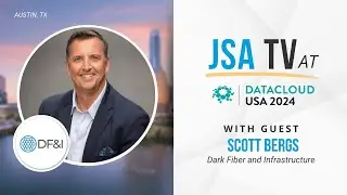 Scott Bergs, on Expansion, AI-Driven Growth, and Data Center Evolution | Datacloud USA 2024