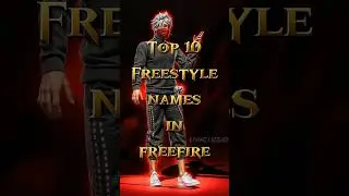 TOP 10 FREESTYLE NAMES IN FREE FIRE 😱🔥 || #telugu #facts #names #gamename #mbg #livinglegendsff