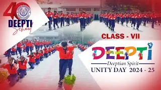 7th Class UNITY DAY 2024 l #deeptischool, Hindupur