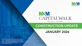 M3M Capitalwalk- Construction Update January 2026