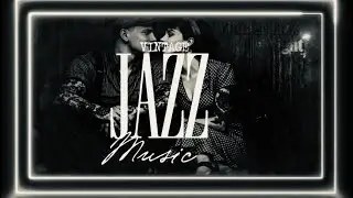 Slow Blues and Jazz Music | Relax Music | Vintage Noir Jazz | Late Night Bar Ambience