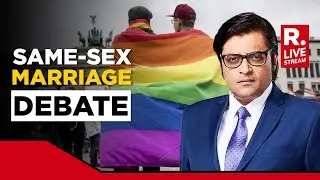 Are You Against Or For Same Sex Marriage? | Arnab Debates