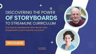 Discovering the Power of Storyboarding to Communicate Curriculum: A Wales Case Study