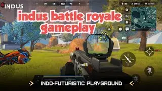 indus battle royale gameplay / indus battle royale gameplay 2025