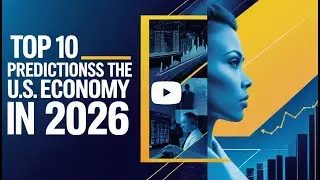 10 лучших прогнозов для экономики США в 2026 году