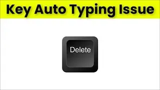 Delete Key Automatic Pressing Issue - Delete Key Automatically Typing Issue Laptop / Pc