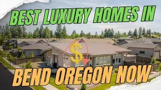 Best luxury home value in Bend Oregon at this time