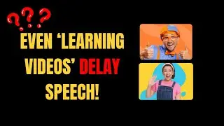 Screen & Speech Delay - Why 