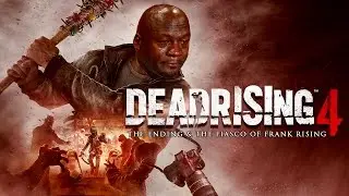 Dead Rising 4: The Ending & The Fiasco of Frank Rising (SPOILERS)