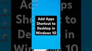 Add Apps Shortcut to Desktop in Windows 10