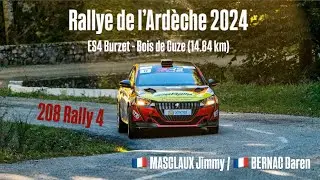 Rallye de l’Ardèche 2024 Masclaux/ Bernac 208 Rally4 ES4 Burzet - Bois de Cuze
