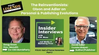 The Reinventionists: Doug Olson & David Adler on Personal & Publishing Evolutions