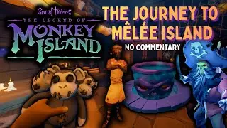 Sea of Thieves NO COMMENTARY Legend of Monkey Island - The Journey to Melee Island Tall Tale