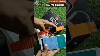 z55 Ultra Watch How to connect fitpro t800 ultra #shorts #shortsfeed #bilionera