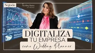 C&oacute;mo alcanzar el &eacute;xito en tu negocio digital de Wedding Planner