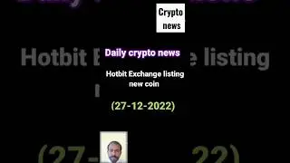 hotbit Exchange listing new token. Daily crypto news and update.