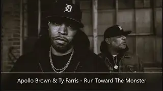 Apollo Brown & Ty Farris - Run Toward The Monster (Full Album/2025)